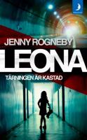 Leona. T&auml;rningen &auml;r kastad (6)