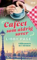 Caf&eacute;et som aldrig sover (1)
