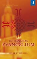 De h&auml;ngdas evangelium (1)