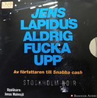 Aldrig fucka upp (2)
