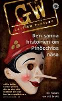 Den sanna historien om Pinocchios n&auml;sa : en roman om ett brott (2)