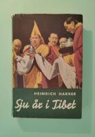 Sju &aring;r i Tibet