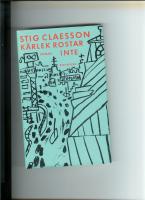 K&auml;rlek rostar inte