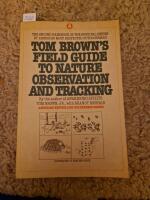 Tom Brown's field guide to nature observation and tracking