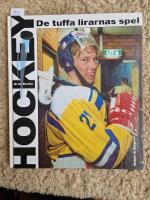 Hockey : de tuffa lirarnas spel