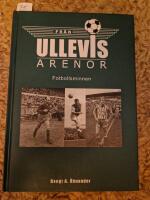 Fr&aring;n Ullevis arenor