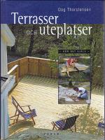 Terrasser och uteplatser