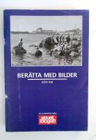 Ber&auml;tta med bilder