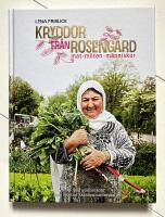 Kryddor fr&aring;n Roseng&aring;rd : mat m&ouml;ten m&auml;nniskor