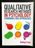 Qualitative Research Methods in Psychology combining core approaches