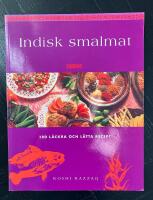 Indisk smalmat, 100 l&auml;ckra och l&auml;tta recept