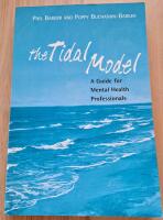 The tidal model : a guide for mental health professionals