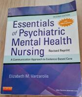 Essentials of Psychiatric Mental Health Nursing -a communication approach to evidens-based care. Second edition.