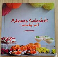 Adrians kalasbok : naturligt gott
