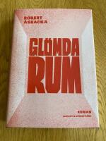 Gl&ouml;mda rum [1:a upplagan]
