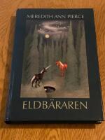 Eldb&auml;raren [1:a upplagan]