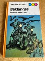 Bakl&auml;nges - ett fall med Dunder & Brak [1:a upplagan]