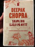 Skapa dig sj&auml;lv p&aring; nytt : &aring;teruppt&auml;ck kroppen och l&aring;t sj&auml;len &aring;teruppst&aring;