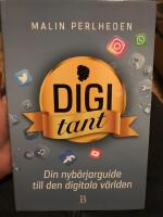 Digitant : din guide till den digitala v&auml;rlden
