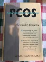 PCOS - Poly Cystoc Ovary Syndrome - The hidden epidemic