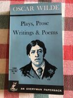 Oscar Wilde&rsquo;s plays, prose writings and poems