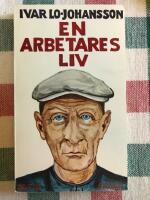 En arbetares liv : prolet&auml;rnoveller