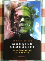 Monstersamh&auml;llet : fr&aring;n f&ouml;rnekelse till framtid