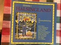 Hemma i H&auml;lsingland : en k&auml;rleksf&ouml;rklaring