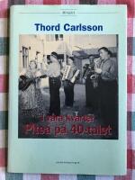 I v&aring;ra kvarter - Pite&aring; p&aring; 40-talet