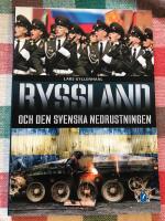 Ryssland och den svenska nedrustningen
