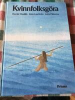 Kvinnfolksg&ouml;ra : den m&auml;rkliga historien om kvinnors arbete och liv i Norden under tiotusen &aring;r