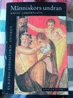 Antiken, M&auml;nniskors undran