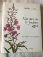 Blommorna &auml;r jordens &ouml;gon
