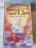 Samtal p&aring; djupet med Cleo :  i kontakt med andra sidan