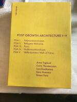 Post Growth Architecture I-V