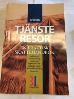 Tj&auml;nsteresor : en praktisk skattehandbok