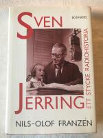 Sven Jerring : ett stycke radiohistoria