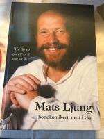 Mats Ljung : bondkomikern mett i v&auml;la