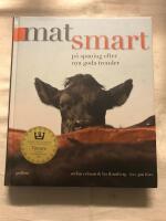 Matsmart : p&aring; spaning efter nya goda trender