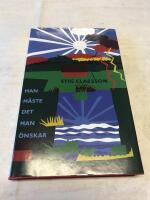 Man m&aring;ste det man &ouml;nskar