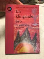En klingande bro : om musikterapins m&ouml;jligheter
