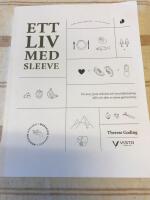 Ett liv med sleeve : om kost, fysisk aktivitet och livsstilsf&ouml;r&auml;ndring inf&ouml;r och efter en sleeve gastrectomy
