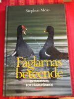 F&aring;glarnas beteende : en handbok f&ouml;r f&aring;gel&auml;lskare