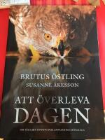 Att &ouml;verleva dagen : om f&aring;glars sinnen och anpassningsf&ouml;rm&aring;ga