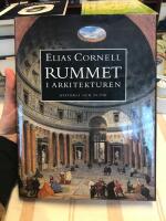 Rummet i arkitekturen : historia och nutid