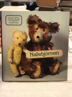 Nallebj&ouml;rnen : [en bok om bj&ouml;rnar och nallar i v&aring;ra lekar och i v&aring;ra hj&auml;rtan]
