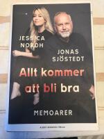 Allt kommer att bli bra : memoarer