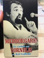 Medborgare! : v&auml;nbok om Cornelis Vreeswijk