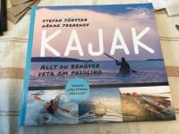 Kajak : allt du beh&ouml;ver veta om paddling