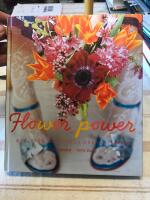 Flower power : buketter och enkla arrangemang